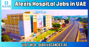 Alexis Hospital Jobs in UAE