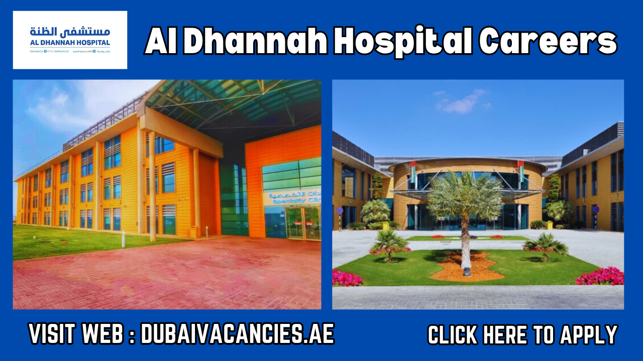 Al Dhannah Hospital Careers