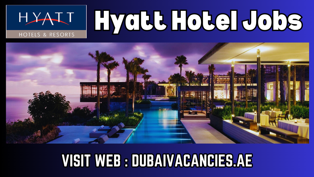 Hyatt Hotel Jobs 