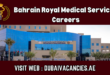 Bahrain Royal Medical Services Careers