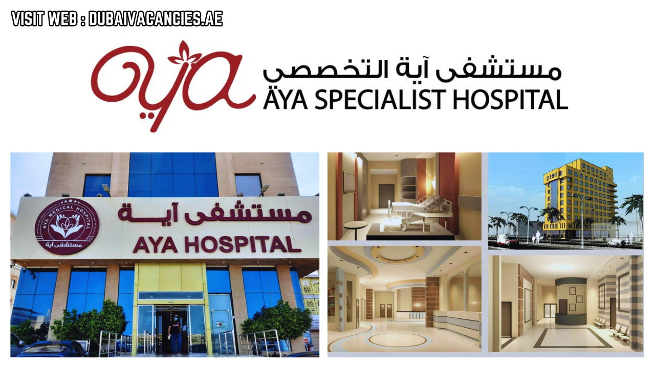 AYA Specialist Medical Hospital Jobs 