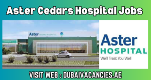 Aster Cedars Hospital Jobs