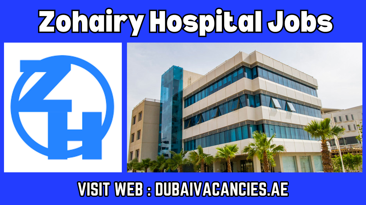Zohairy Hospital Jobs