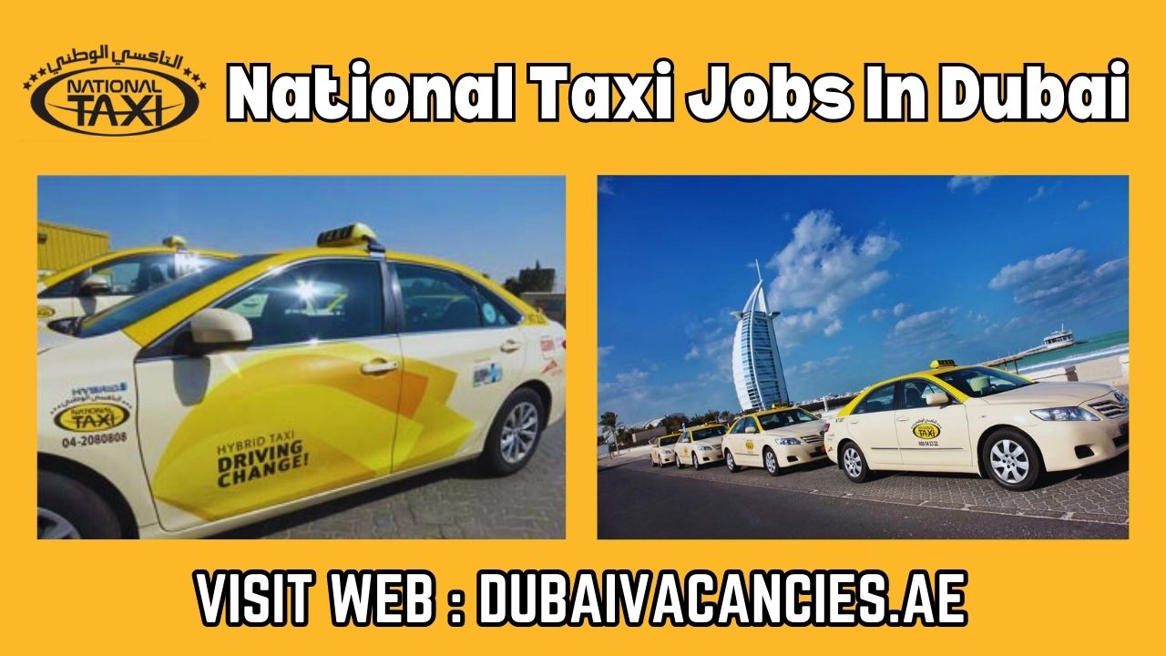 National Taxi Jobs In Dubai 