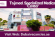 Tajmeel Specialized Medical Center Careers