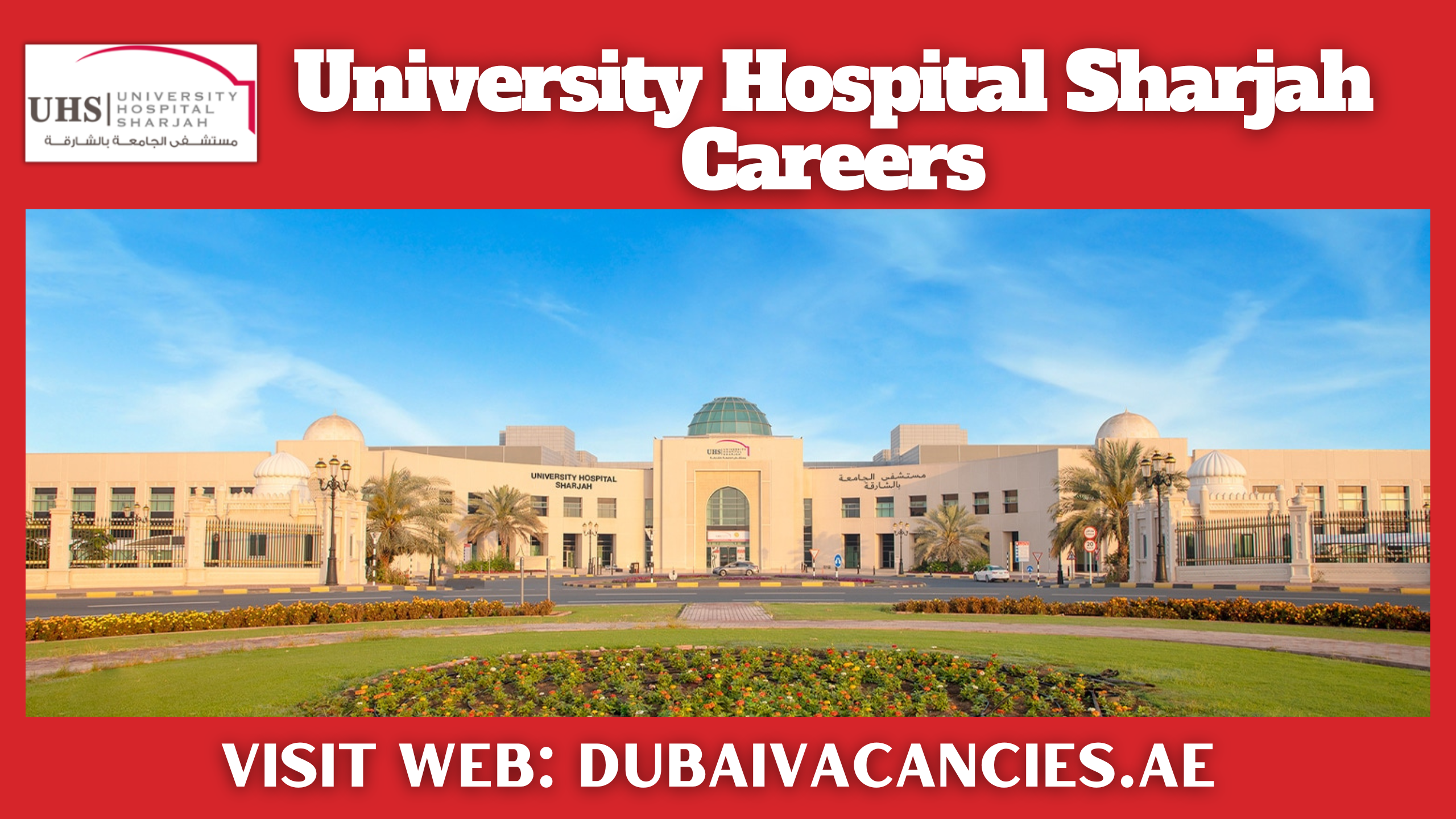 University Hospital Sharjah Careers 